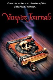Another movie Vampire Journals of the director Ted Nicolaou.