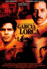 Another movie The Disappearance of Garcia Lorca of the director Marcos Zurinaga.