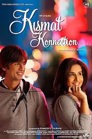 Another movie Kismat Konnection of the director Aziz Mirza.