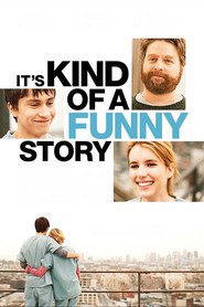 Another movie It's Kind of a Funny Story of the director Anna Boden.