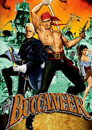 Another movie The Buccaneer of the director Anthony Quinn.