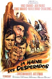Another movie The Desperados of the director Henry Levin.