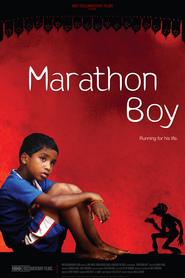 Another movie Marathon Boy of the director Djemma Atval.