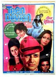Another movie Teen Devian of the director Amarjeet.