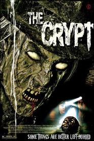 Another movie The Crypt of the director Craig McMahon.