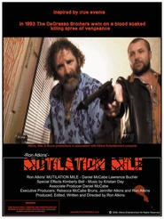 Another movie Mutilation Mile of the director Ron Atkins.
