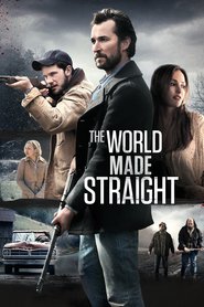 Another movie The World Made Straight of the director David Burris.