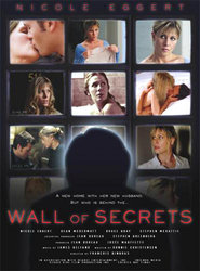 Another movie Wall of Secrets of the director Francois Gingras.