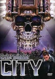 Another movie Exterminator City of the director Kliv Koen.