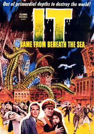 Another movie It Came from Beneath the Sea of the director Robert Gordon.