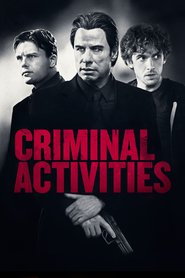 Another movie Criminal Activities of the director Jackie Earle Haley.