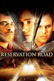 Another movie Reservation Road of the director Terry George.