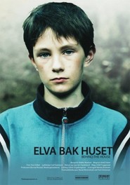 Another movie Elva bak huset of the director Jon Haukeland.
