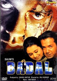 Another movie Badal of the director Raj Kanwar.