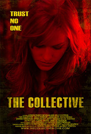 Another movie The Collective of the director Judson Pearce Morgan.