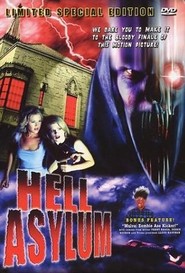 Another movie Hell Asylum of the director Danny Draven.