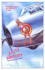Another movie Jane and the Lost City of the director Terry Marcel.