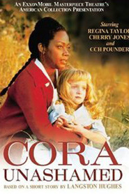 Another movie Cora Unashamed of the director Deborah Pratt.