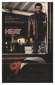 Another movie Heat of the director Dick Richards.