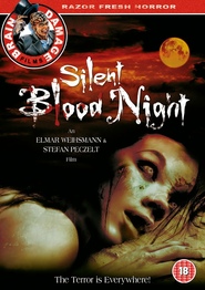Another movie Silent Bloodnight of the director Stefan Peczelt.