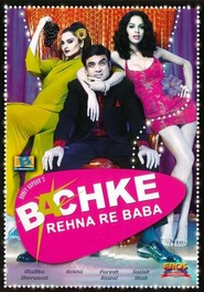 Another movie Bachke Rehna Re Baba of the director Govind Menon.