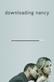 Another movie Downloading Nancy of the director Johan Renck.