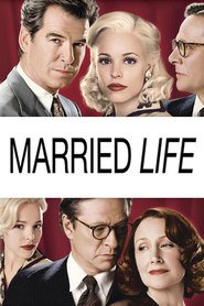 Another movie Married Life of the director Ira Sachs.