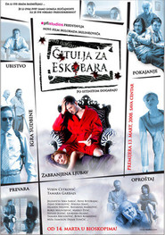 Another movie Citulja za Eskobara of the director Milorad Milinkovic.