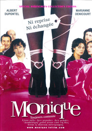 Another movie Monique of the director Valerie Guignabodet.