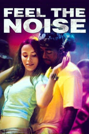 Another movie Feel the Noise of the director Alejandro Chomski.