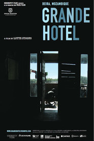 Another movie Grande Hotel of the director Lotte Stoops.