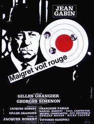 Another movie Maigret voit rouge of the director Gilles Grangier.