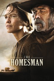 Another movie The Homesman of the director Tommy Lee Jones.