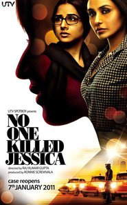 Another movie No One Killed Jessica of the director Radj Kumar Gupta.