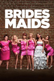 Bridesmaids movie cast and synopsis.