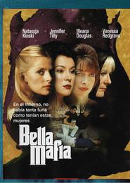 Another movie Bella Mafia of the director David Green.