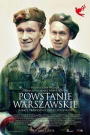 Another movie Powstanie Warszawskie of the director Otar Saralidze.