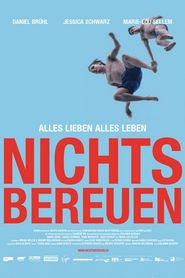 Another movie Nichts bereuen of the director Benjamin Quabeck.