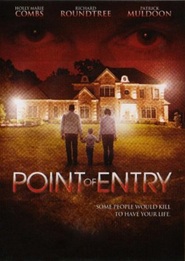 Another movie Point of Entry of the director Stephen Bridgewater.