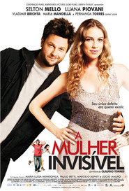 A Mulher Invisivel is similar to Deuce Bigalow: Male Gigolo.