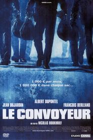 Another movie Le convoyeur of the director Nicolas Boukhrief.