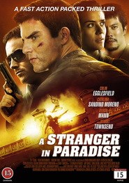 Another movie A Stranger in Paradise of the director Djey Bochchia.