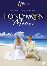 Another movie Honeymoon with Mom of the director Paul A. Kaufman.