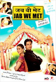 Another movie Jab We Met of the director Imtiaz Ali.