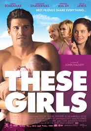 Another movie These Girls of the director John Hazlett.