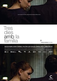 Another movie Tres dies amb la familia of the director Mar Koll.