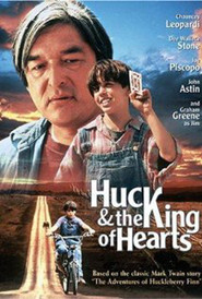 Another movie Huck and the King of Hearts of the director Michael Keusch.