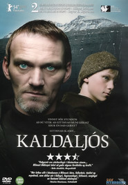 Another movie Kaldaljos of the director Hilmar Oddsson.