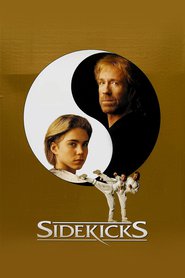 Another movie Sidekicks of the director Aaron Norris.
