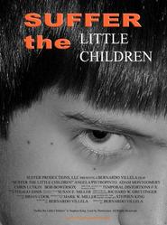 Another movie Suffer the Little Children of the director Bernardo Viyela.